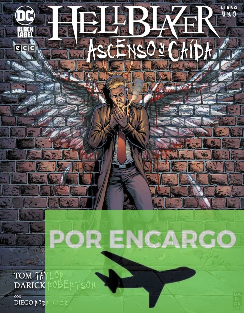 POR ENCARGO Hellblazer: Ascenso y caída vol. 1 de 3